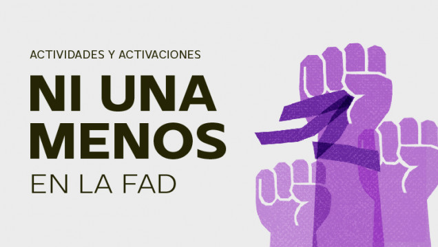 imagen Ni Una Menos en la FAD: propuesta de actividades y activaciones