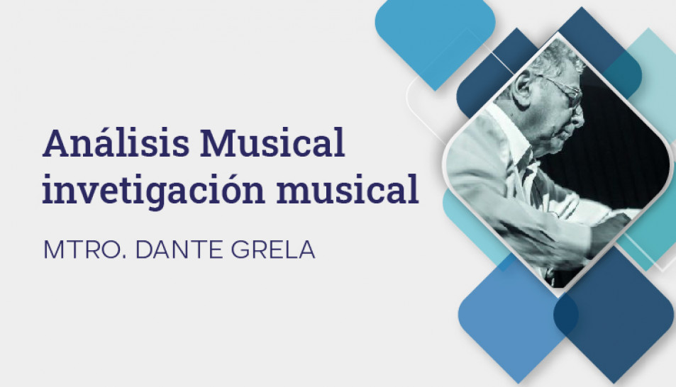 imagen Dante Grela dictará un seminario de posgrado sobre Análisis Musical en la FAD
