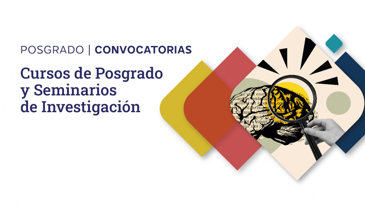 imagen Convocatoria para el dictado de cursos de posgrado y seminarios de investigación