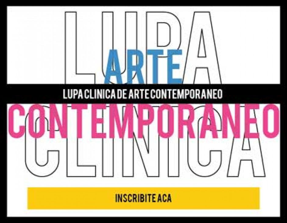 imagen Lupa Arte Contemporáneo -  Clínica para Artistas