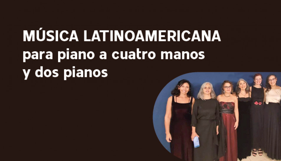 imagen Conversatorio y concierto de música latinoamericana para piano a cuatro manos