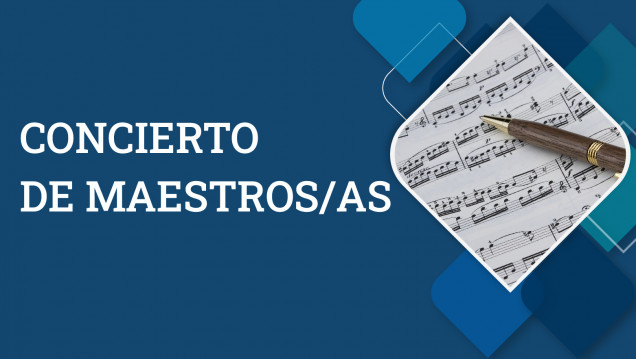 imagen Concierto de Maestros y Maestras: Una celebración de la música latinoamericana