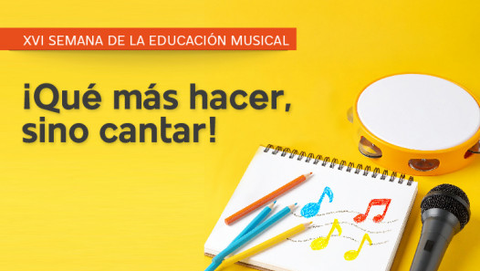 imagen ¡Qué más hacer, sino cantar! – XVI Semana de Educación Musical en la FAD