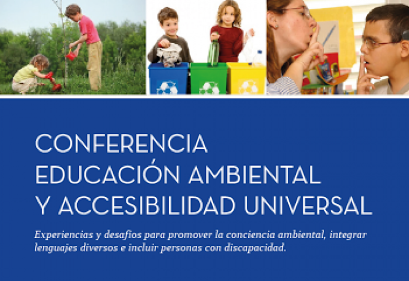imagen Disertarán sobre Educación Ambiental y Accesibilidad Universal