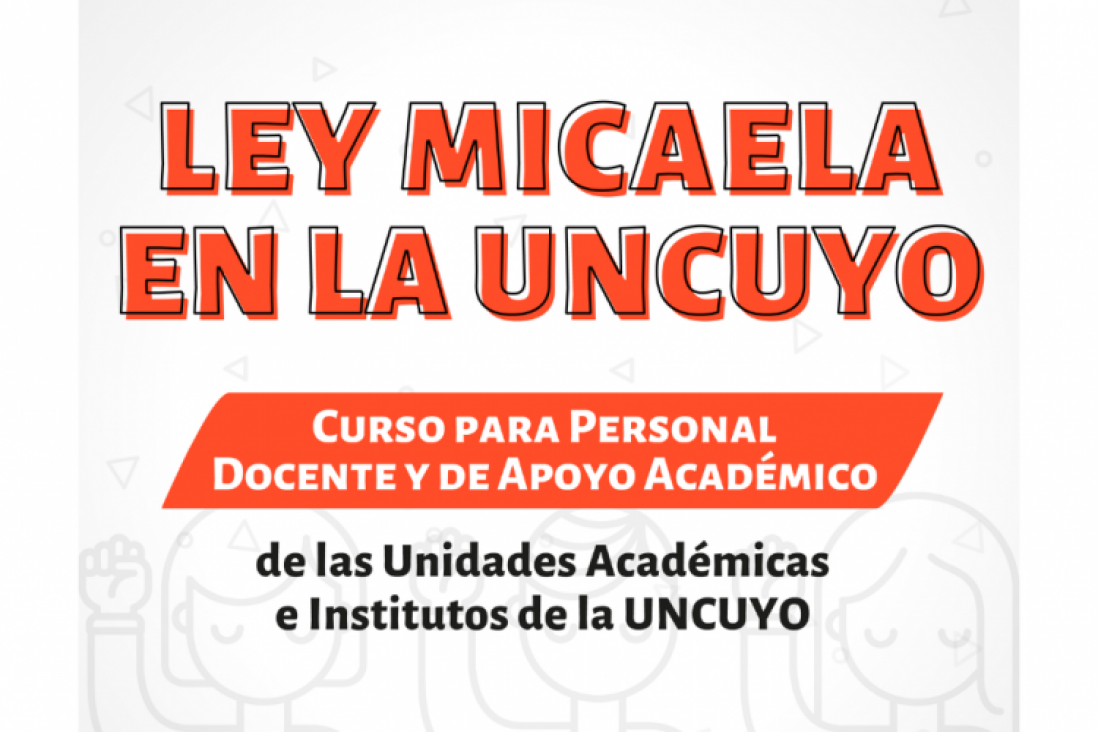 imagen Inician los cursos de Ley Micaela en Unidades Académicas e institutos de la UNCUYO