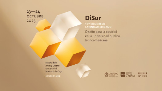 imagen La FAD será sede del 10º Congreso Latinoamericano DiSur: el diseño late fuerte en Mendoza