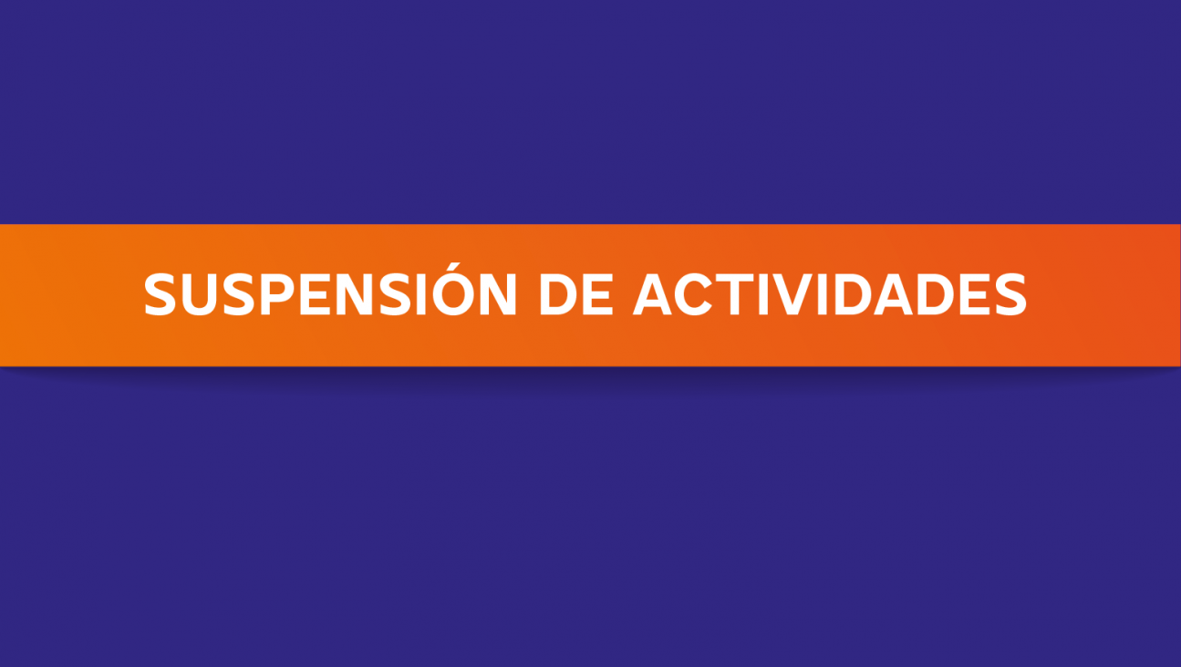 imagen 17/11: IMPORTANTE - SUSPENSIÓN DE ACTIVIDADES