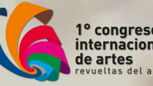 imagen Congreso Internacional de Artes. Revueltas del Arte 