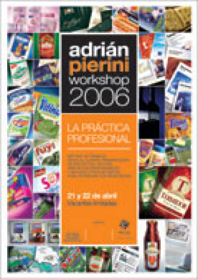 imagen Adrián Pierini: Workshop 2006 | La Práctica Profesional